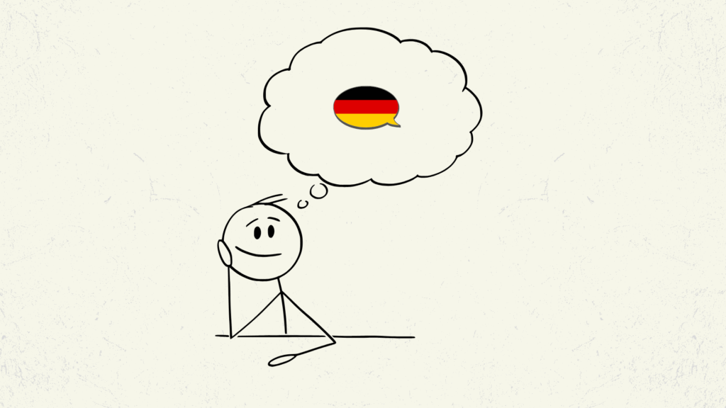 Denke den ganzen Tag auf Deutsch