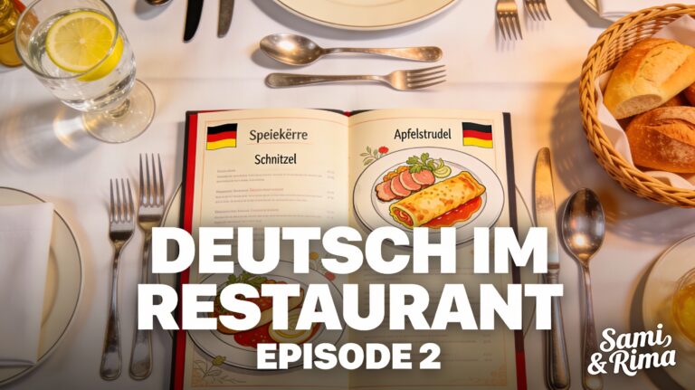 Deutsch im Restaurant bestellen – Episode 2