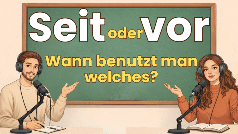 Seit vs Vor im Deutschen: Der ultimative Guide für Deutschlerner