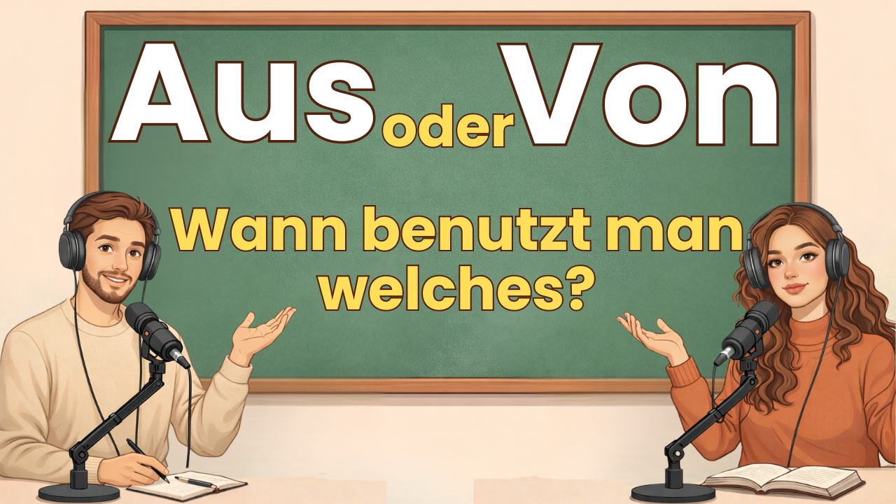 Aus oder Von auf Deutsch: Der Unterschied, den du endlich verstehen wirst